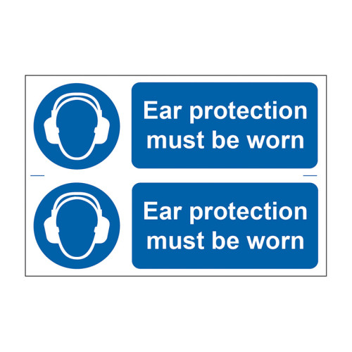 Ear protection must be worn - Self Adhesive PP (300 x 200mm)