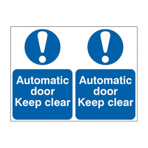 Automatic door Keep clear - 1.2mm Recyclable PP (300 x 200mm)