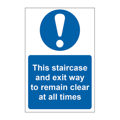 This staircase and exit way to remain clear at all times - 1.2mm Recyclable PP (200 x 300mm)