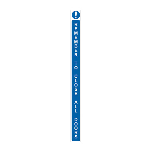 â€˜Remember To Close All Doorsâ€™ Sign, Self-Adhesive Vinyl Door Strip (34mm x 450mm)