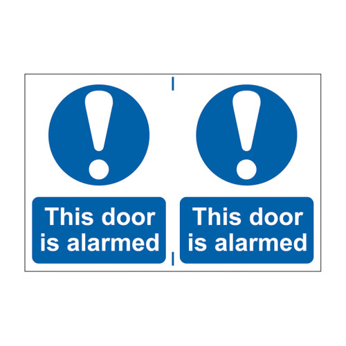 This door is alarmed - Self Adhesive PP (300 x 200mm)