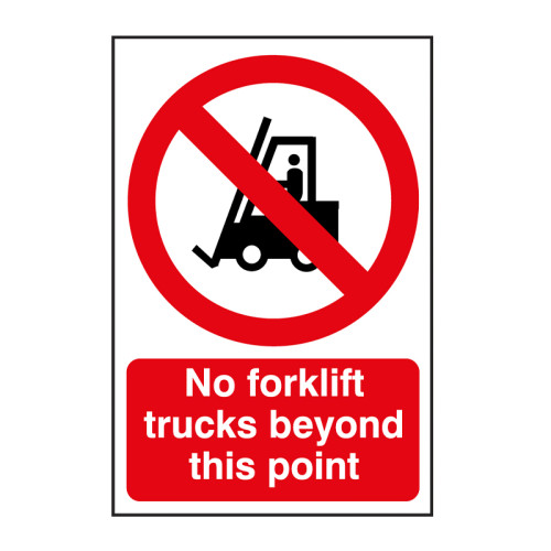 No forklift trucks beyond this point - 1.2mm Recyclable PP (200 x 300mm)