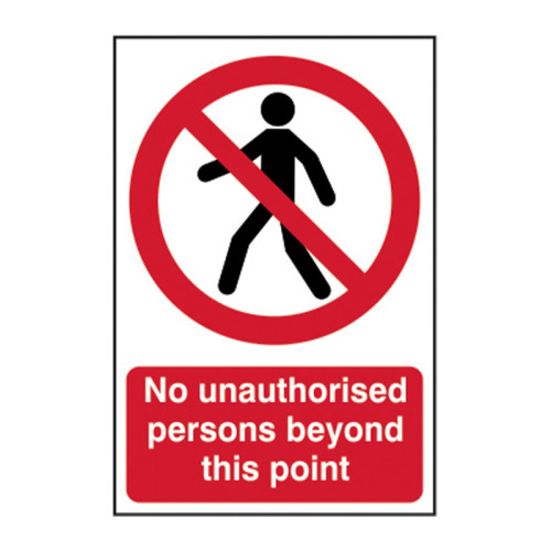 No unauthorised persons beyond this point - 1.2mm Recyclable PP (200 x 300mm)