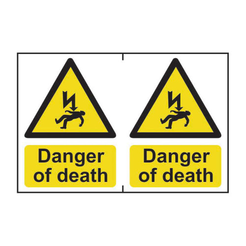 Danger of death - Self Adhesive PP (300 x 200mm)