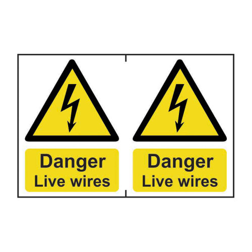 Danger Live wires - Self Adhesive PP (300 x 200mm)