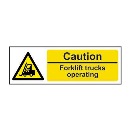 Caution Fork lift trucks operating 1.2mm Recyclable PP (600 x 200mm)