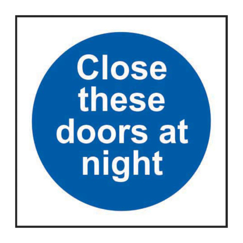 'Close These Doors At Night' Sign, Self-Adhesive Vinyl (100mm x 100mm)
