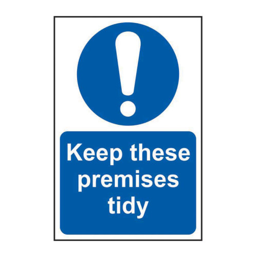 'Keep These Premises Tidy' Sign, Self-Adhesive Vinyl (200mm x 300mm)