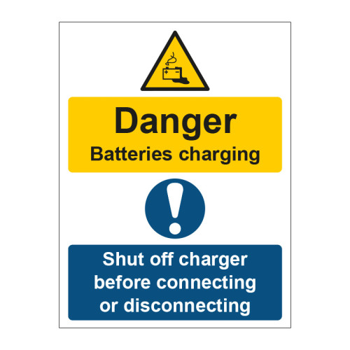 Danger Batteries Charging / Shut Off Charger - ACM (300 x 400mm)
