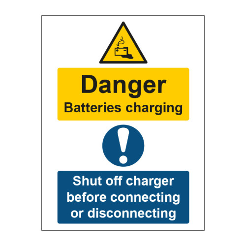 Danger Batteries Charging / Shut Off Charger - ACM (400 x 600mm)
