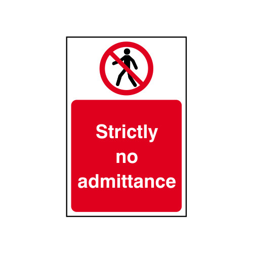 'Strictly No Admittance' Sign, Self-Adhesive Vinyl (200mm x 300mm)