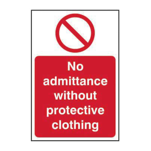 No admittance without protective ... 1.2mm Recyclable PP (200 x 300mm)