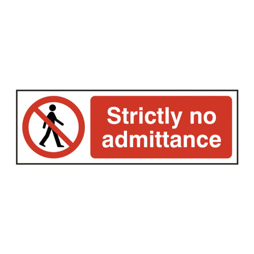 Strictly no admittance 1.2mm Recyclable PP (300 x 100mm)