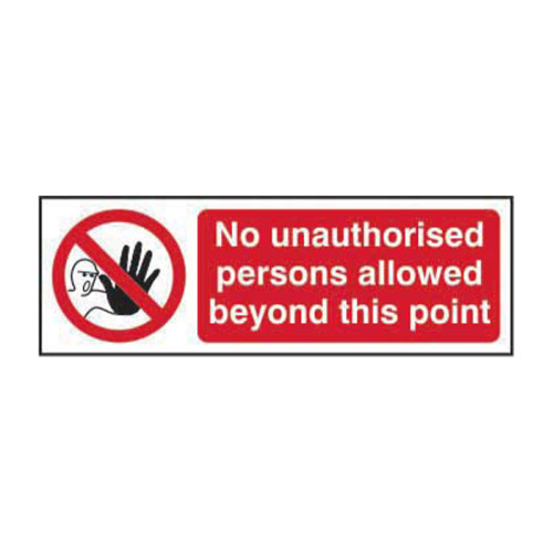 'No Unauthorised Persons Allowed Beyond This Point' Sign, Self-Adhesive Vinyl (300mm x 100mm)