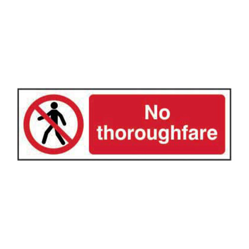 No thoroughfare 1.2mm Recyclable PP (300 x 100mm)