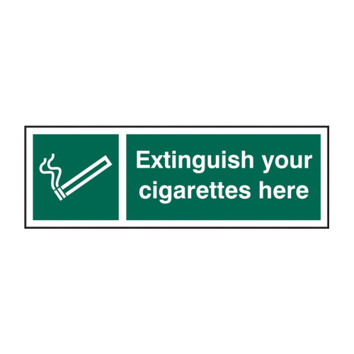 Extinguish your cigarettes here 1.2mm Recyclable PP (300 x 100mm)