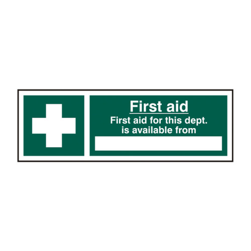 First aid First aid for this department is available from _____ 1.2mm Recyclable PP (300 x 100mm)