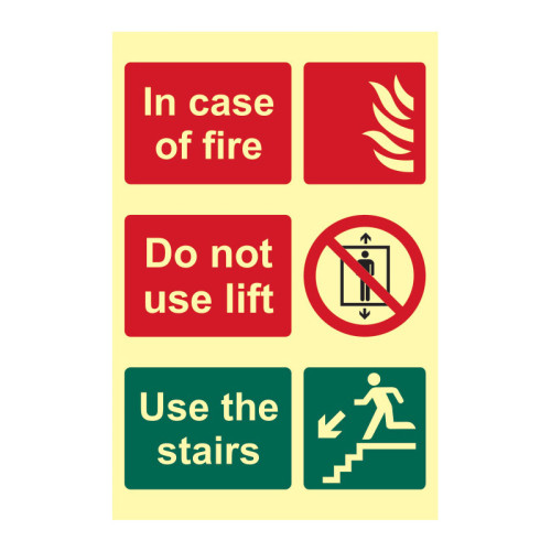 In case of fire Do not use lift Use the stairs - Photolum. (200 x 300mm)