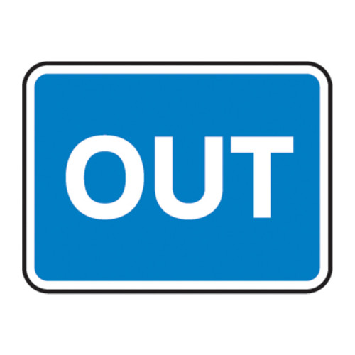 'OUT Road' Sign, Aluminium Composite with channel (600mm x 450mm)