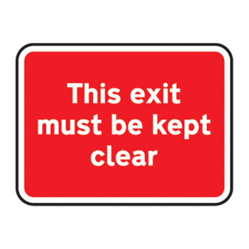 This exit must be kept clear (w/o channel)