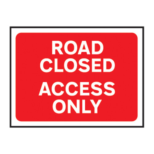 Road Closed Access Only' Temporary Road Sign with Frame (1050mm x 750mm)