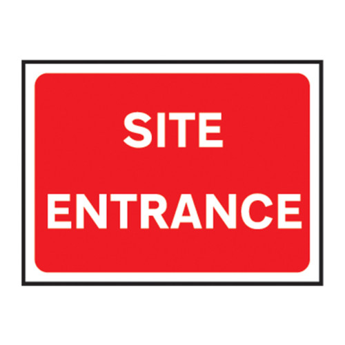 Site Entrance' Temporary Road Sign Only (1050mm x 750mm)