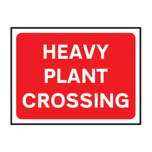 Heavy Plant Crossing' Temporary Road Sign with Frame (600mm x 450mm)
