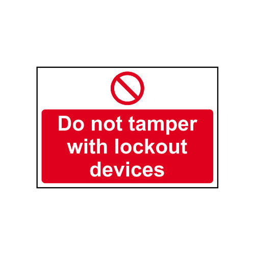 Do not tamper with lockout devices 1.2mm Recyclable PP (300 x 200mm)