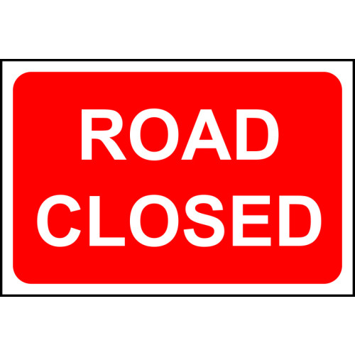 Road closed 1.2mm Recyclable PP (600 x 400mm)