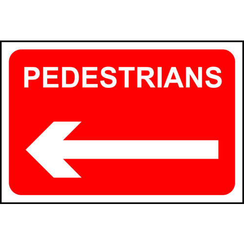 Pedestrians (arrow left) 1.2mm Recyclable PP (600 x 400mm)