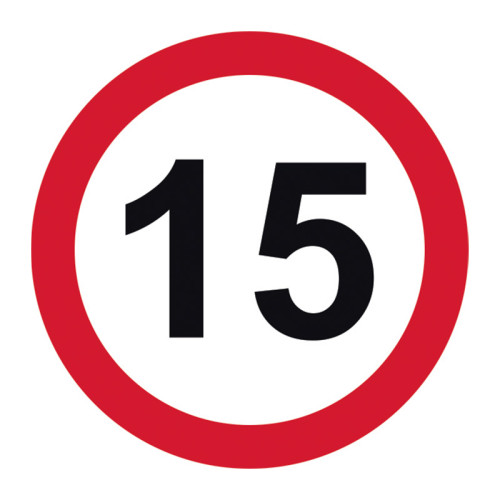 '15mph' Road Sign, Aluminium Composite without channel (450mm dia.)