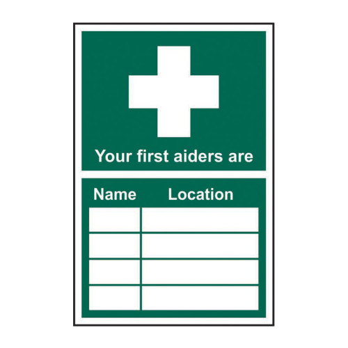 'Your First Aiders Areâ€¦' Sign, Self-Adhesive Vinyl (200mm x 300mm)
