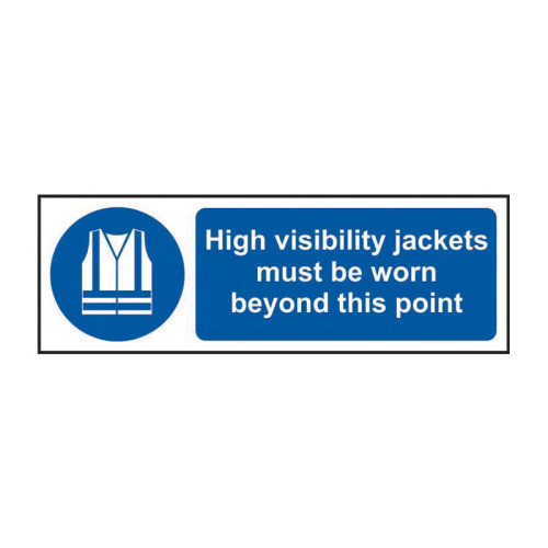 High visibility jackets must be worn beyond this point 1.2mm Recyclable PP (600 x 200mm)