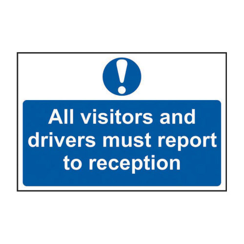 'All Visitors And Drivers Must Report To Reception' Sign, Self-Adhesive Vinyl (300mm x 200mm)