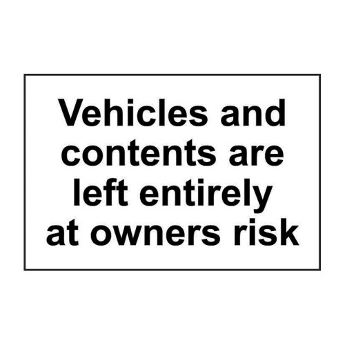 Vehicles and contents are left entirely at owners risk 1.2mm Recyclable PP (300 x 200mm)