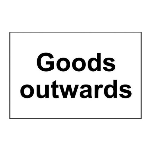'Goods Outwards' Sign, Self-Adhesive Vinyl, (300mm x 200mm)