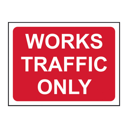 Works Traffic Only' Temporary Road Sign with Frame, Zintec (1050mm x 750mm)