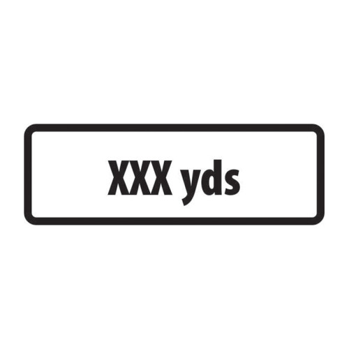 'XXX yds' Supplementary Plate, Zintec (685mm x 275mm)