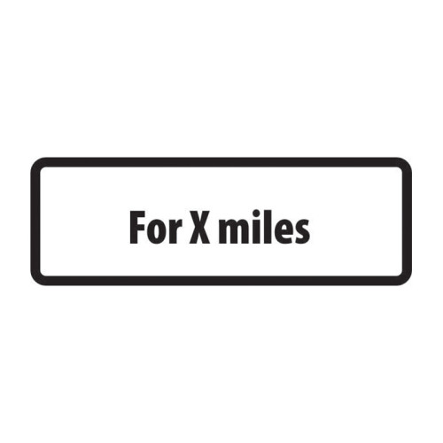 'For X Miles' Supplementary Plate, Zintec (685mm x 275mm)