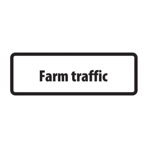 'Farm Traffic' Supplementary Plate, Zintec (685mm x 275mm)