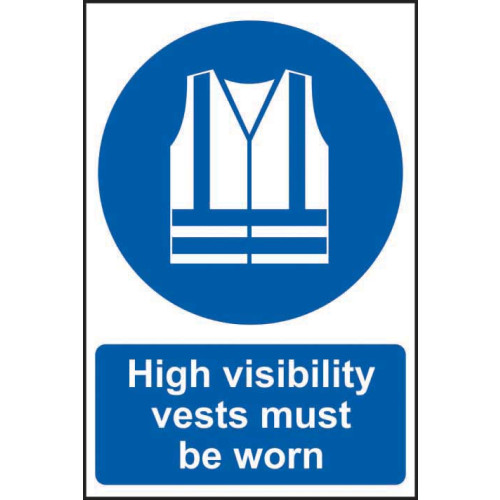High visibility vests must be worn 1.2mm Recyclable PP (400 x 600mm)