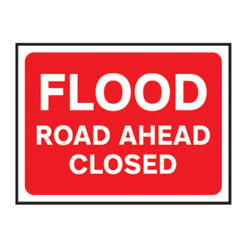 Flood Road Ahead Closed' Temporary Road Sign, Zintec (1050mm x 750mm)