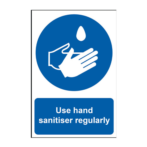Use hand sanitiser regularly 1.2mm Recyclable PP (200 x 300mm)