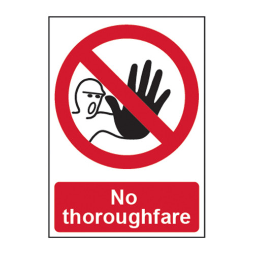 No thoroughfare 1.2mm Recyclable PP (297 x 420mm)