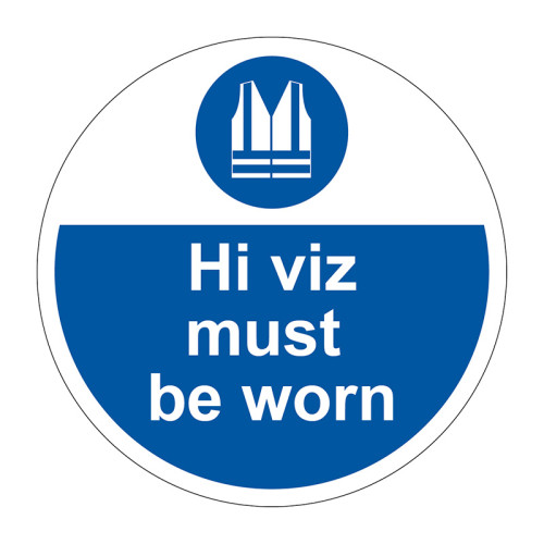 'Hi Viz Must Be Worn' Floor Graphic (400mm dia)