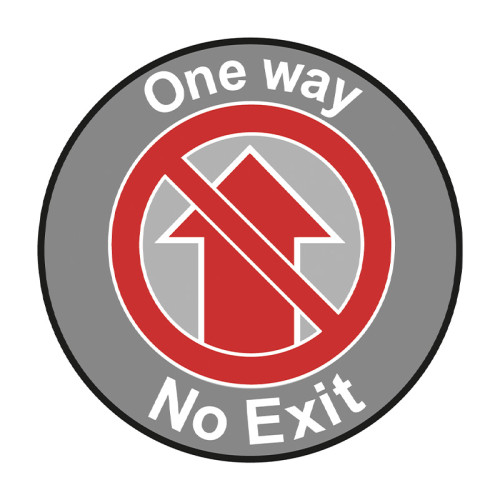 'One Way No Exit' Floor Graphic (400mm dia)