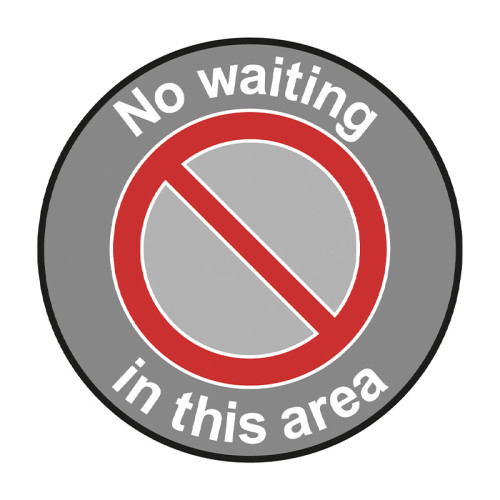 'No Waiting In This Area' Floor Graphic (400mm dia)