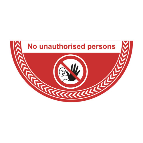 'No Unauthorised Persons' Floor Graphic (750mm x 375mm)