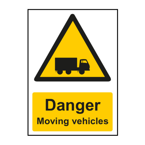Danger Moving vehicles 1.2mm Recyclable PP (297 x 420mm)