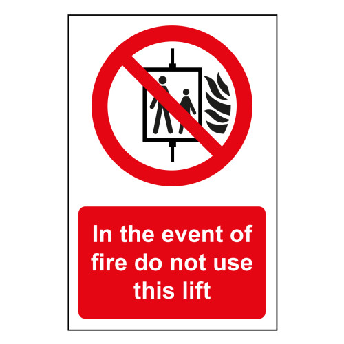 In case of fire Do not use lift - PP (200 x 300mm)